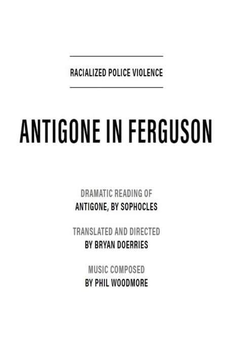 Antigone in Ferguson